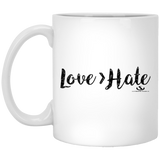 LOVE GREATER THAN HATE 11 oz. White Mug