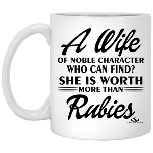 A WIFE OF NOBLE CHARACTER White Mug