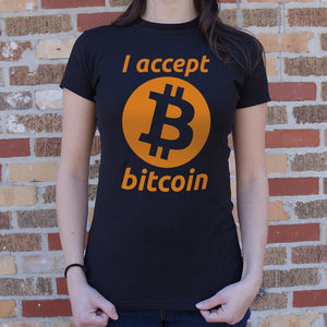 I Accept Bitcoin T-Shirt (Ladies)