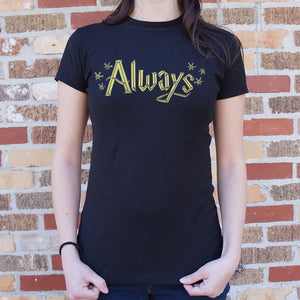 Always T-Shirt (Ladies)