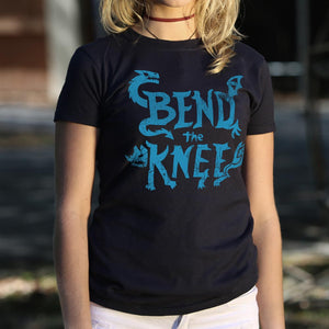 Bend The Knee T-Shirt (Ladies)