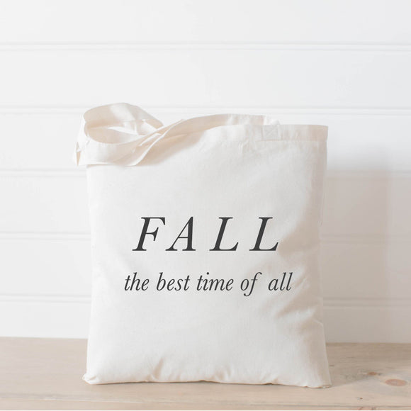 Fall the Best Time of All Tote Bag