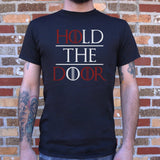 Hold The Door T-Shirt (Mens)