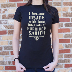 Horrible Sanity T-Shirt (Ladies)