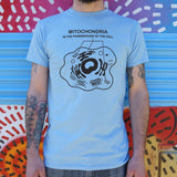 Mitochondria Is The Powerhouse Of The Cell T-Shirt (Mens)