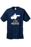 Men's Don't Even Think About It! "I'm HERS"  Short Sleeve T-shirt