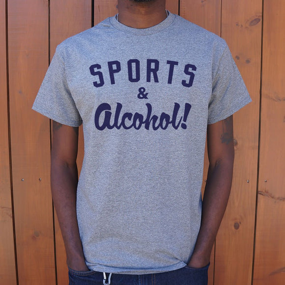 Sports And Alcohol T-Shirt (Mens)