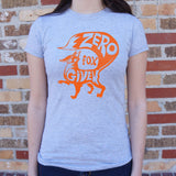 Zero Fox Given T-Shirt (Ladies)